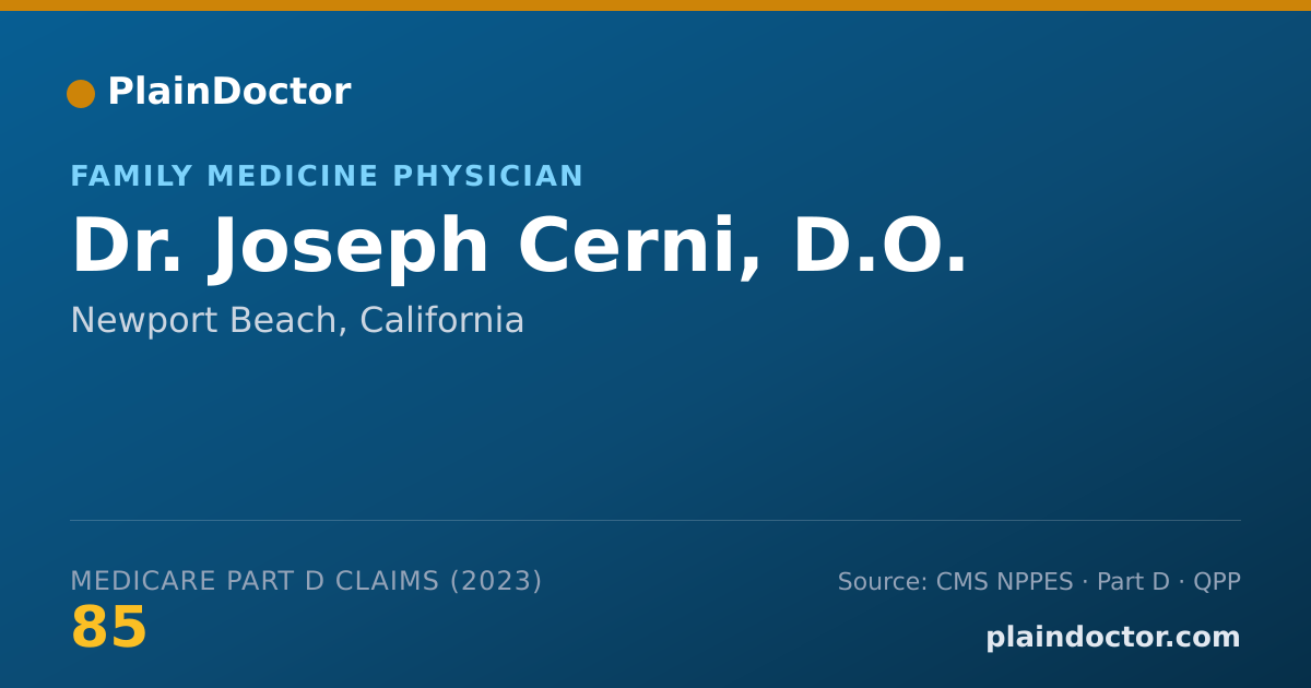 Shareable card for Joseph Cerni, D.O. - Family Medicine Physician, Newport Beach, CA
