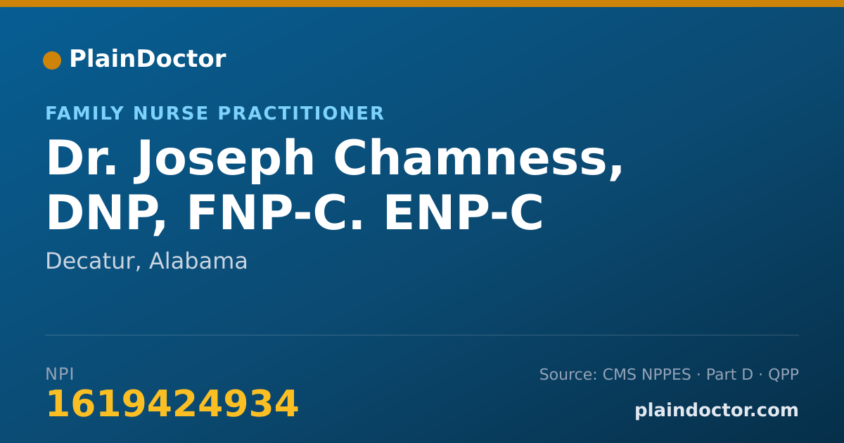 Shareable card for Joseph Chamness, DNP, FNP-C. ENP-C - Family Nurse Practitioner, Decatur, AL