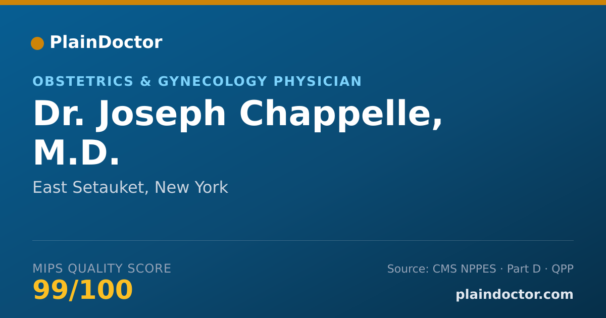 Shareable card for Joseph Chappelle, M.D. - Obstetrics & Gynecology Physician, East Setauket, NY
