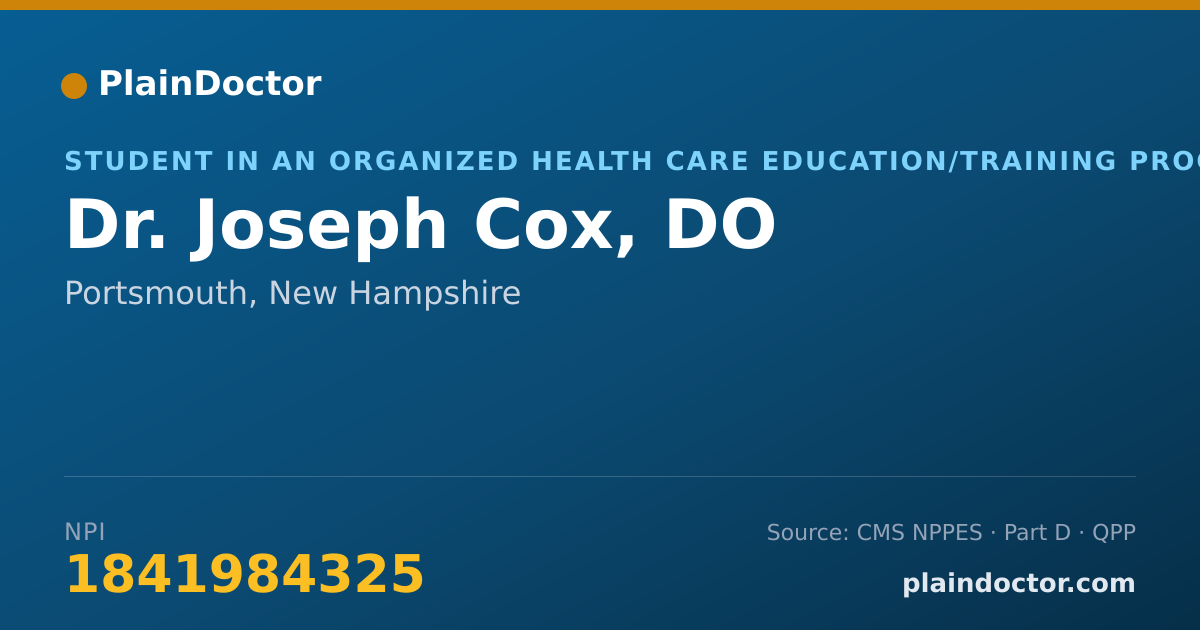 Shareable card for Joseph Cox, DO - Student in an Organized Health Care Education/Training Program, Portsmouth, NH