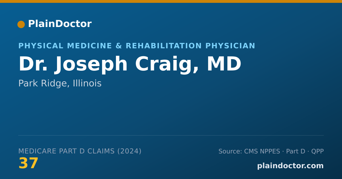 Shareable card for Joseph Craig, MD - Physical Medicine & Rehabilitation Physician, Park Ridge, IL
