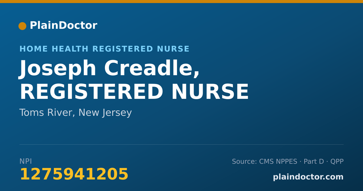 Shareable card for Joseph Creadle, REGISTERED NURSE - Home Health Registered Nurse, Toms River, NJ