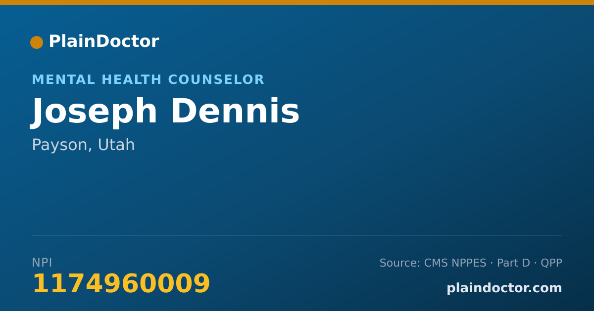 Shareable card for Joseph Dennis - Mental Health Counselor, Payson, UT