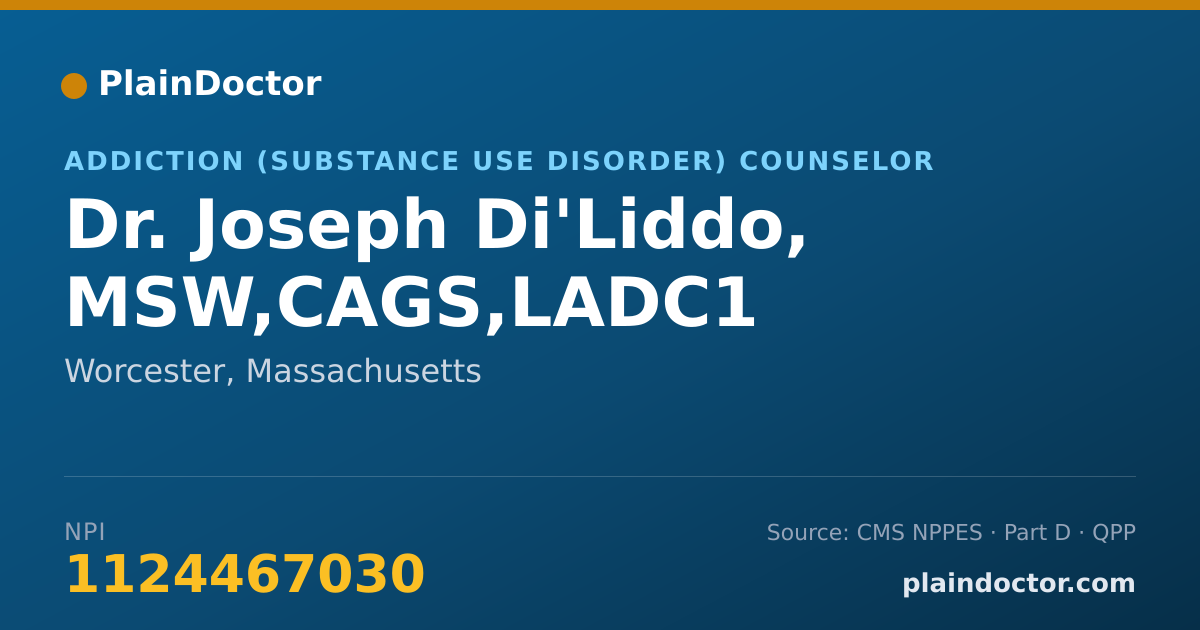 Shareable card for Joseph Di'Liddo, MSW,CAGS,LADC1 - Addiction (Substance Use Disorder) Counselor, Worcester, MA