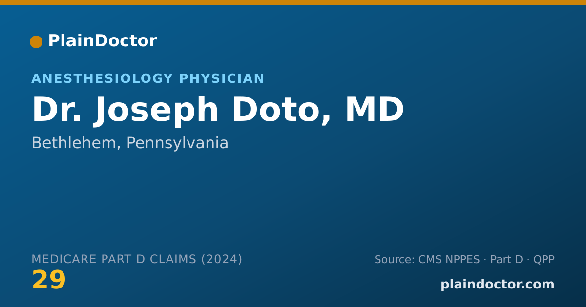 Shareable card for Joseph Doto, MD - Anesthesiology Physician, Bethlehem, PA