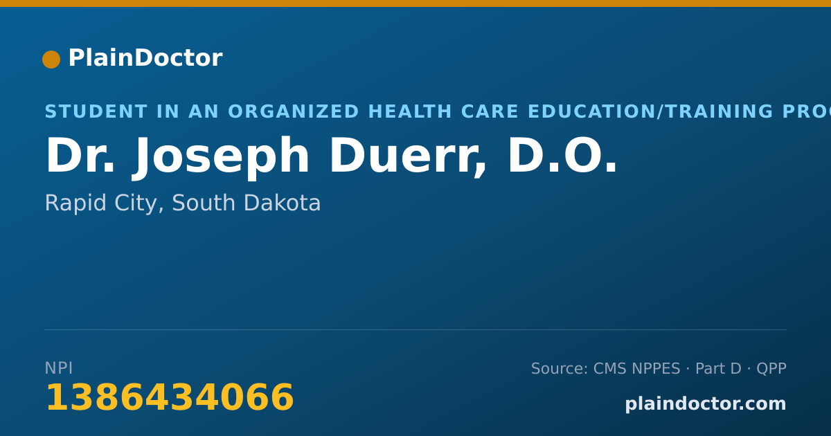 Shareable card for Joseph Duerr, D.O. - Student in an Organized Health Care Education/Training Program, Rapid City, SD