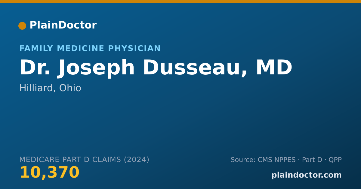 Shareable card for Joseph Dusseau, MD - Family Medicine Physician, Hilliard, OH