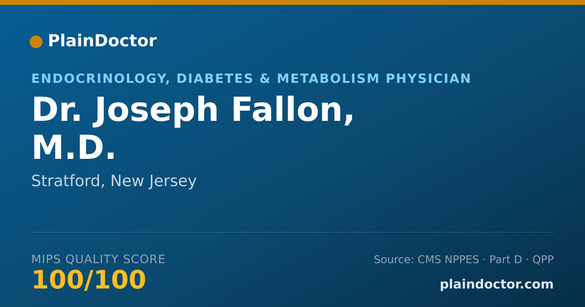 Shareable card for Joseph Fallon, M.D. - Endocrinology, Diabetes & Metabolism Physician, Stratford, NJ