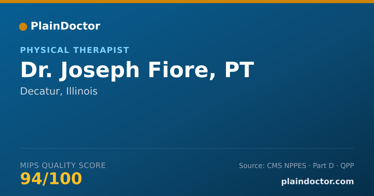 Shareable card for Joseph Fiore, PT - Physical Therapist, Decatur, IL