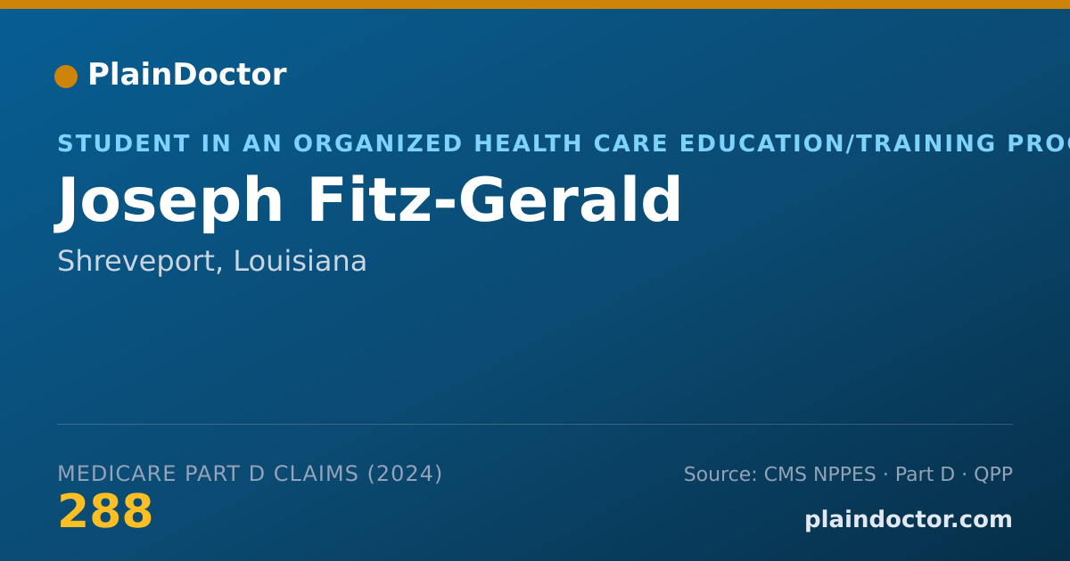 Shareable card for Joseph Fitz-Gerald - Student in an Organized Health Care Education/Training Program, Shreveport, LA