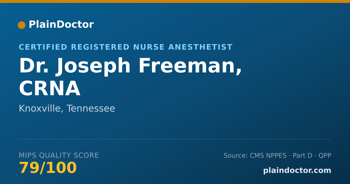 Shareable card for Joseph Freeman, CRNA - Certified Registered Nurse Anesthetist, Knoxville, TN