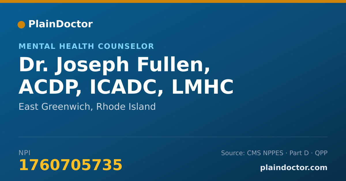 Shareable card for Joseph Fullen, ACDP, ICADC, LMHC - Mental Health Counselor, East Greenwich, RI