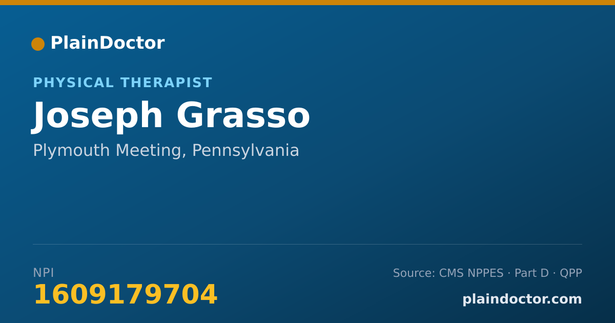 Shareable card for Joseph Grasso - Physical Therapist, Plymouth Meeting, PA