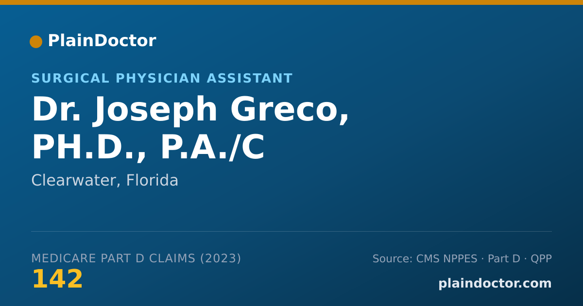 Shareable card for Joseph Greco, PH.D., P.A./C - Surgical Physician Assistant, Clearwater, FL