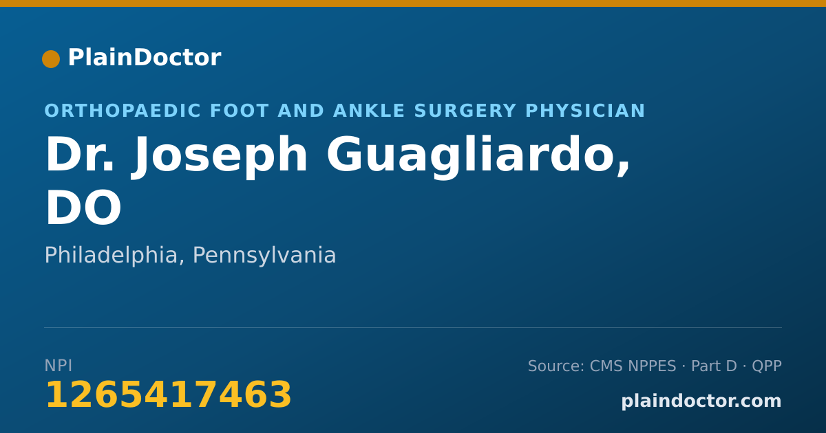 Shareable card for Joseph Guagliardo, DO - Orthopaedic Foot and Ankle Surgery Physician, Philadelphia, PA