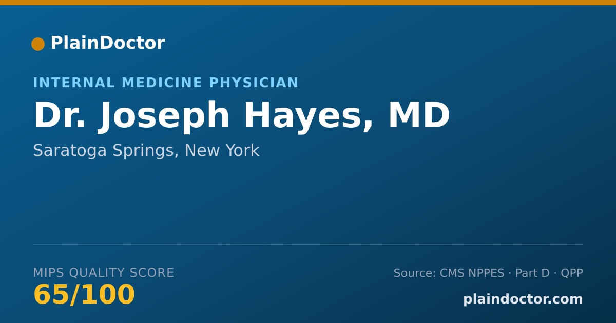 Shareable card for Joseph Hayes, MD - Internal Medicine Physician, Saratoga Springs, NY
