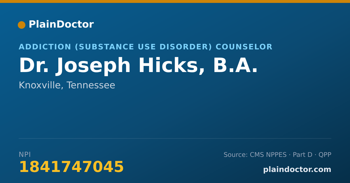 Shareable card for Joseph Hicks, B.A. - Addiction (Substance Use Disorder) Counselor, Knoxville, TN