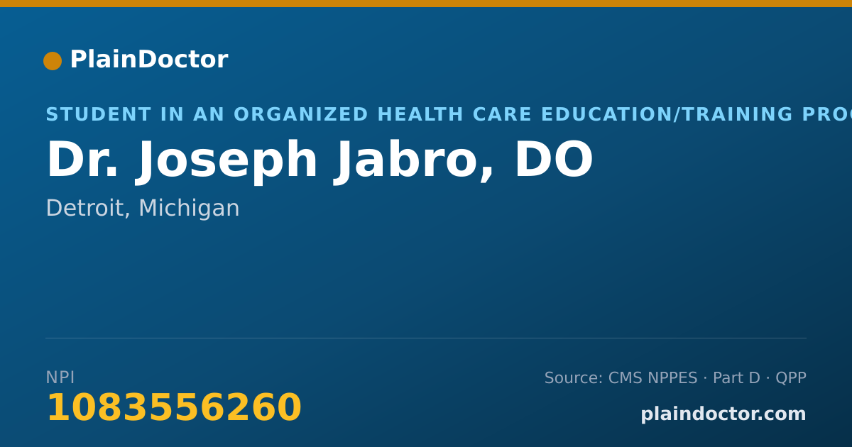 Shareable card for Joseph Jabro, DO - Student in an Organized Health Care Education/Training Program, Detroit, MI