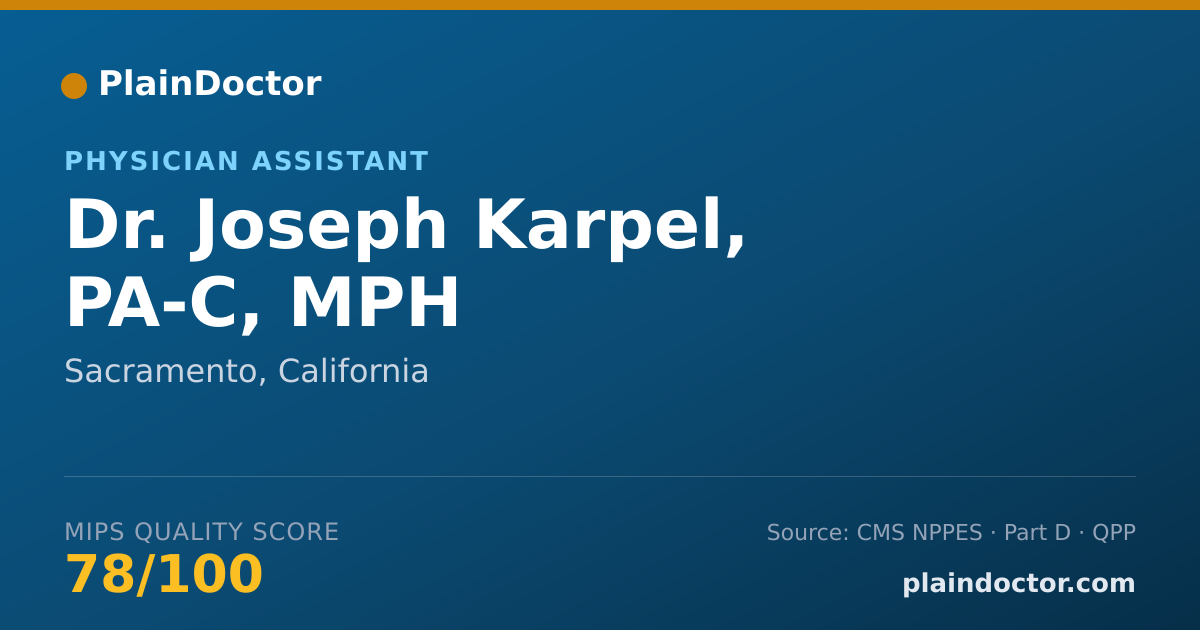 Shareable card for Joseph Karpel, PA-C, MPH - Physician Assistant, Sacramento, CA