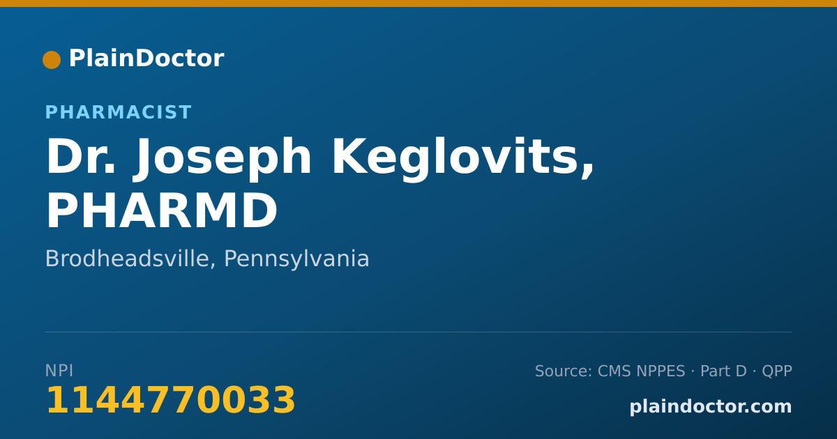 Shareable card for Joseph Keglovits, PHARMD - Pharmacist, Brodheadsville, PA