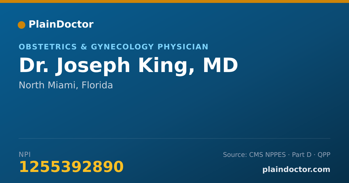Shareable card for Joseph King, MD - Obstetrics & Gynecology Physician, North Miami, FL