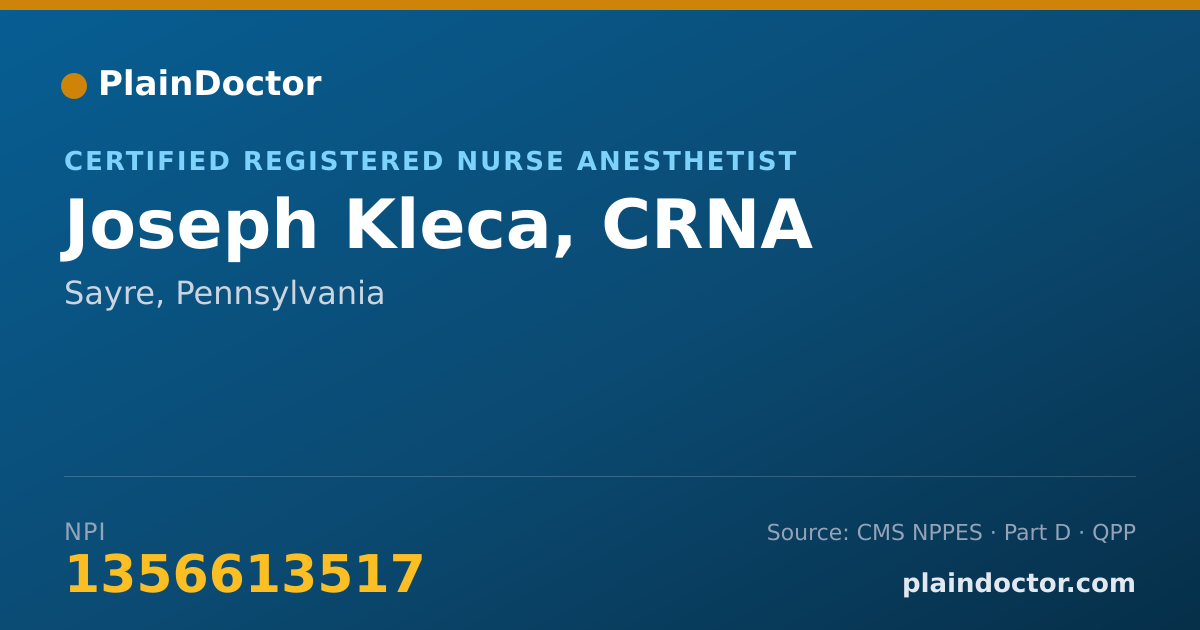 Shareable card for Joseph Kleca, CRNA - Certified Registered Nurse Anesthetist, Sayre, PA