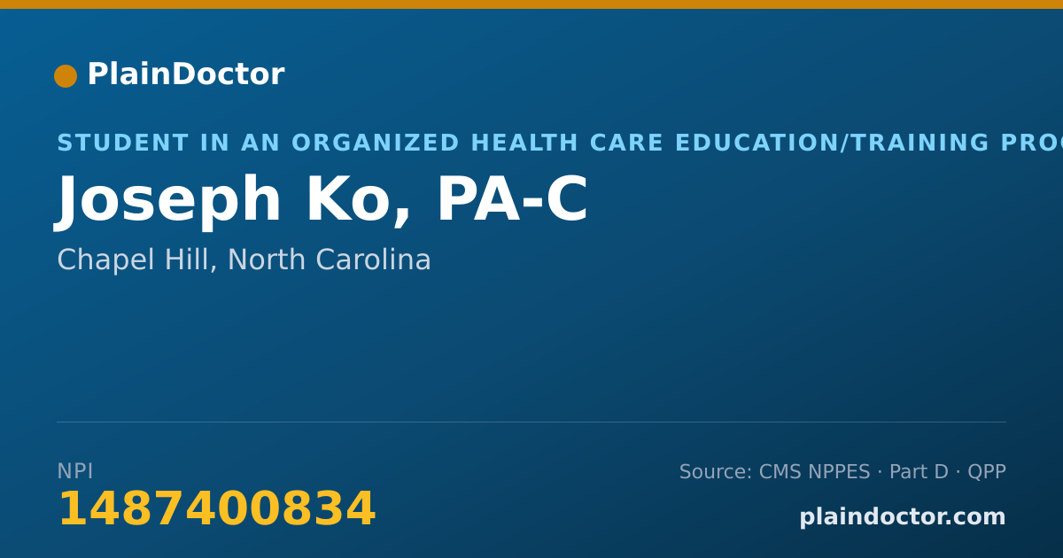 Shareable card for Joseph Ko, PA-C - Student in an Organized Health Care Education/Training Program, Chapel Hill, NC
