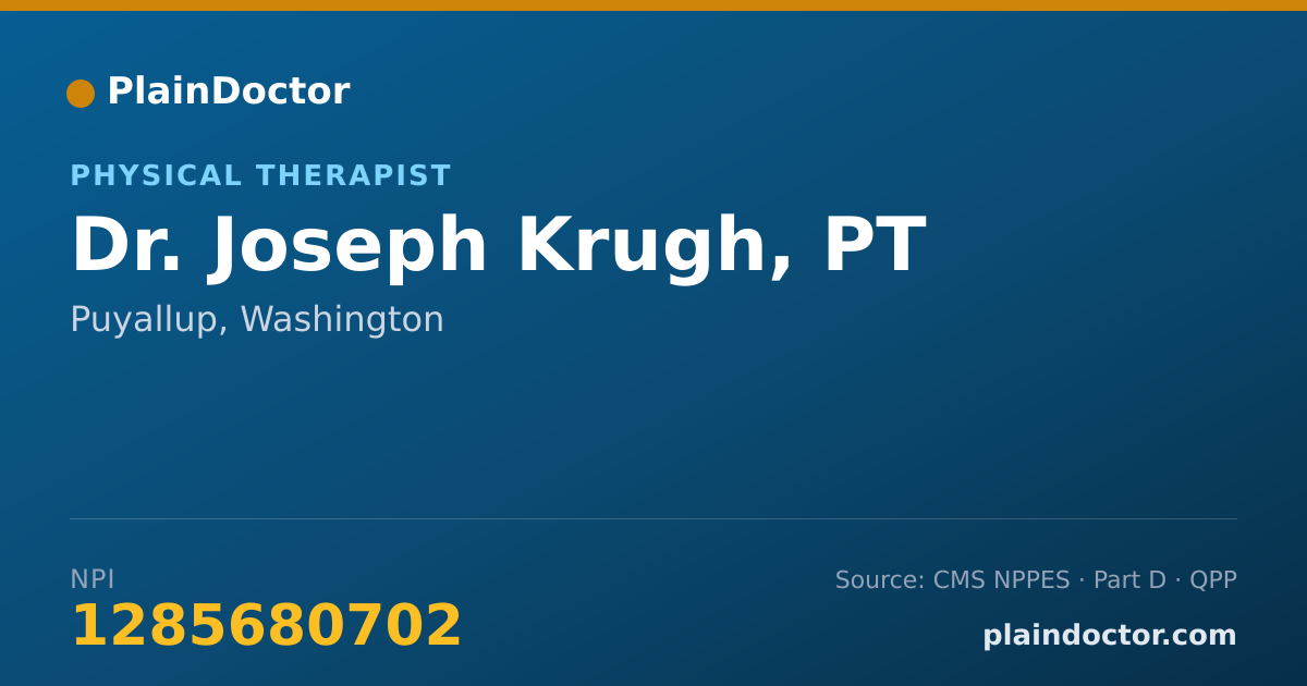 Shareable card for Joseph Krugh, PT - Physical Therapist, Puyallup, WA