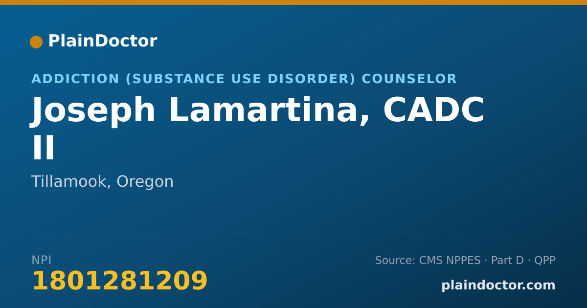 Shareable card for Joseph Lamartina, CADC II - Addiction (Substance Use Disorder) Counselor, Tillamook, OR