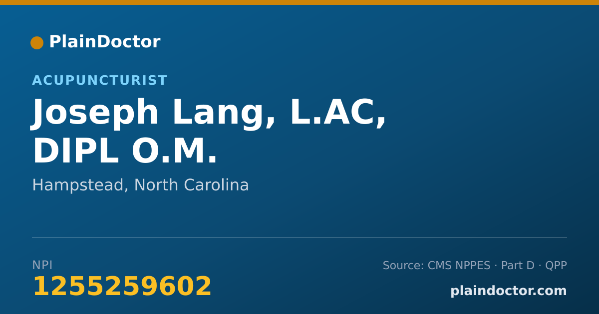 Shareable card for Joseph Lang, L.AC, DIPL O.M. - Acupuncturist, Hampstead, NC