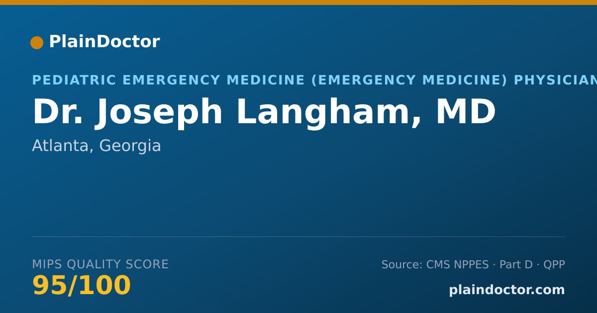Shareable card for Joseph Langham, MD - Pediatric Emergency Medicine (Emergency Medicine) Physician, Atlanta, GA
