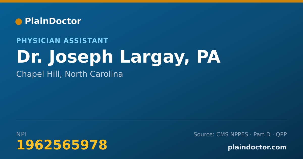 Shareable card for Joseph Largay, PA - Physician Assistant, Chapel Hill, NC