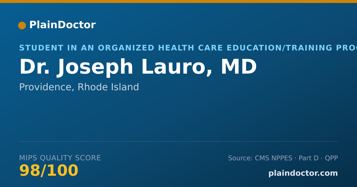 Shareable card for Joseph Lauro, MD - Student in an Organized Health Care Education/Training Program, Providence, RI