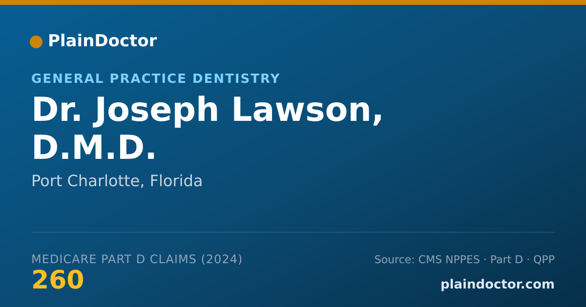 Shareable card for Joseph Lawson, D.M.D. - General Practice Dentistry, Port Charlotte, FL