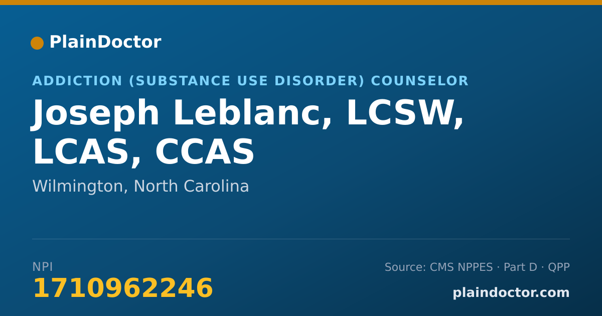 Shareable card for Joseph Leblanc, LCSW, LCAS, CCAS - Addiction (Substance Use Disorder) Counselor, Wilmington, NC