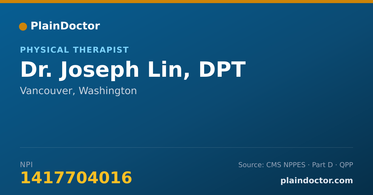 Shareable card for Joseph Lin, DPT - Physical Therapist, Vancouver, WA
