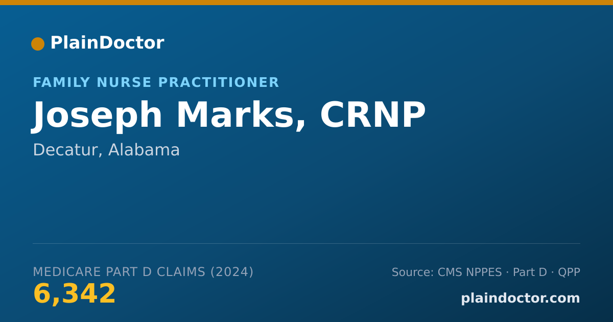 Shareable card for Joseph Marks, CRNP - Family Nurse Practitioner, Decatur, AL
