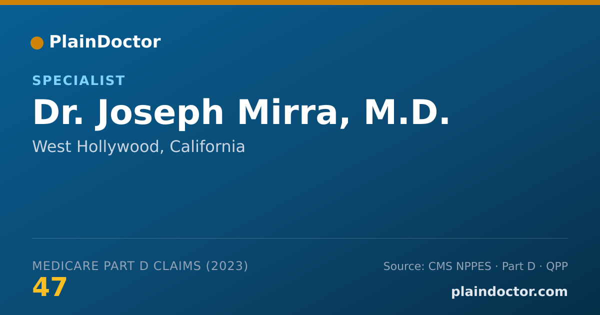 Shareable card for Joseph Mirra, M.D. - Specialist, West Hollywood, CA