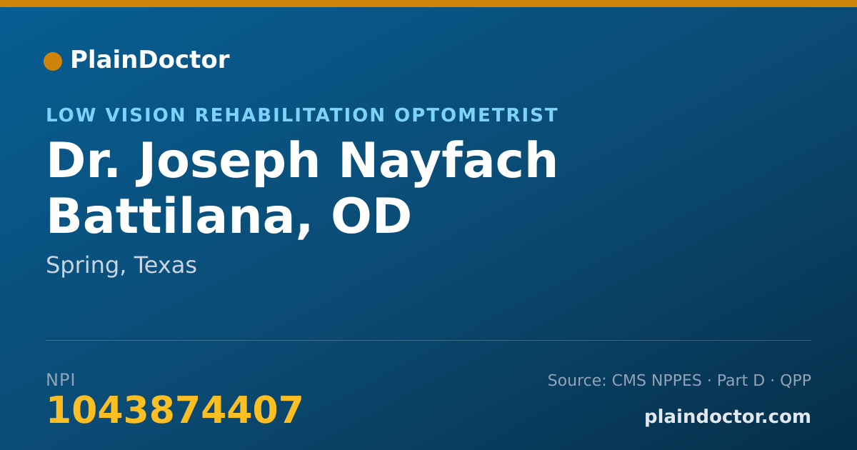 Shareable card for Joseph Nayfach Battilana, OD - Low Vision Rehabilitation Optometrist, Spring, TX