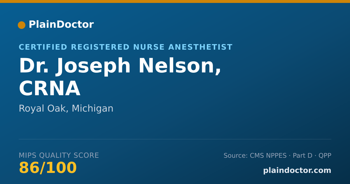 Shareable card for Joseph Nelson, CRNA - Certified Registered Nurse Anesthetist, Royal Oak, MI