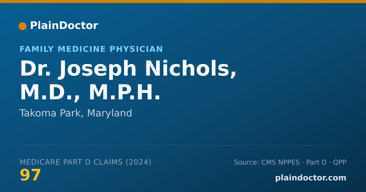 Shareable card for Joseph Nichols, M.D., M.P.H. - Family Medicine Physician, Takoma Park, MD
