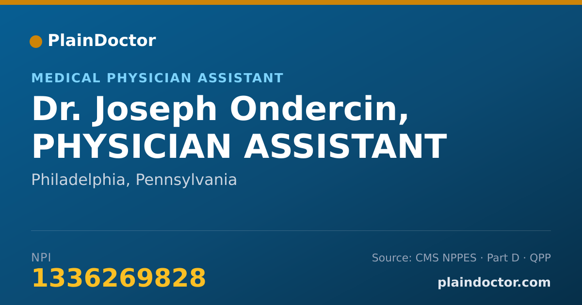 Shareable card for Joseph Ondercin, PHYSICIAN ASSISTANT - Medical Physician Assistant, Philadelphia, PA