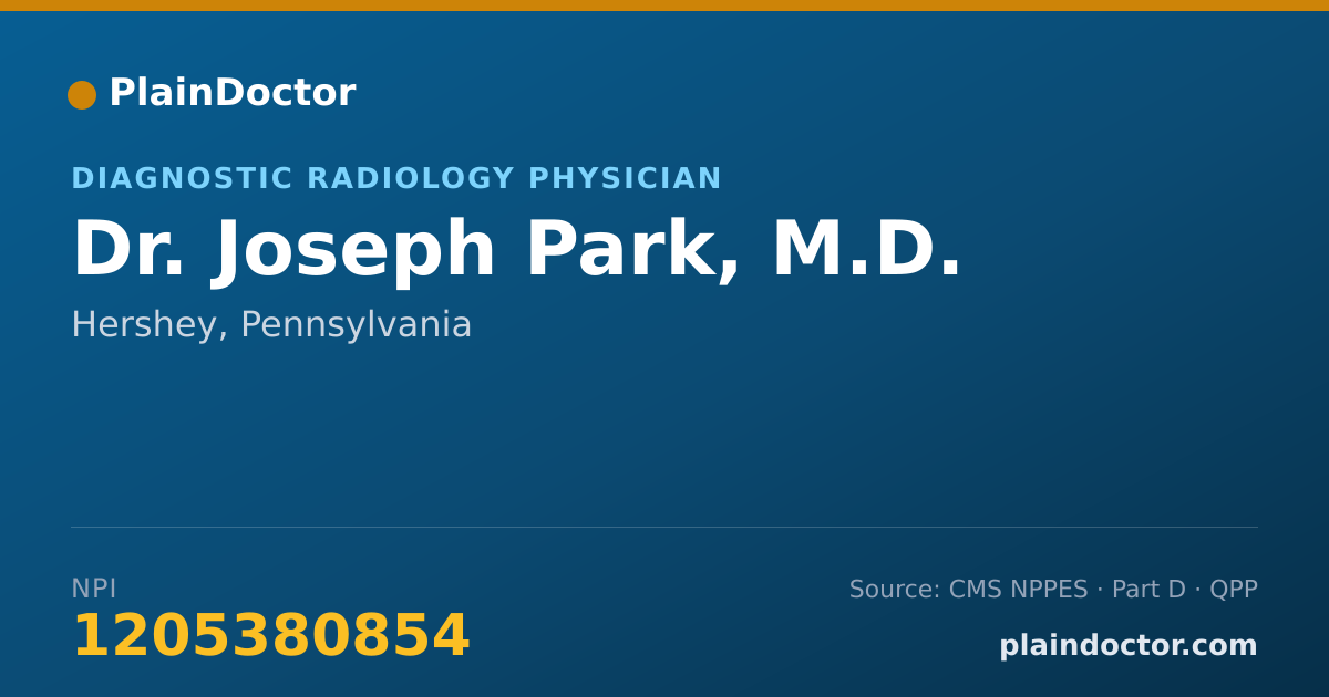Shareable card for Joseph Park, M.D. - Diagnostic Radiology Physician, Hershey, PA
