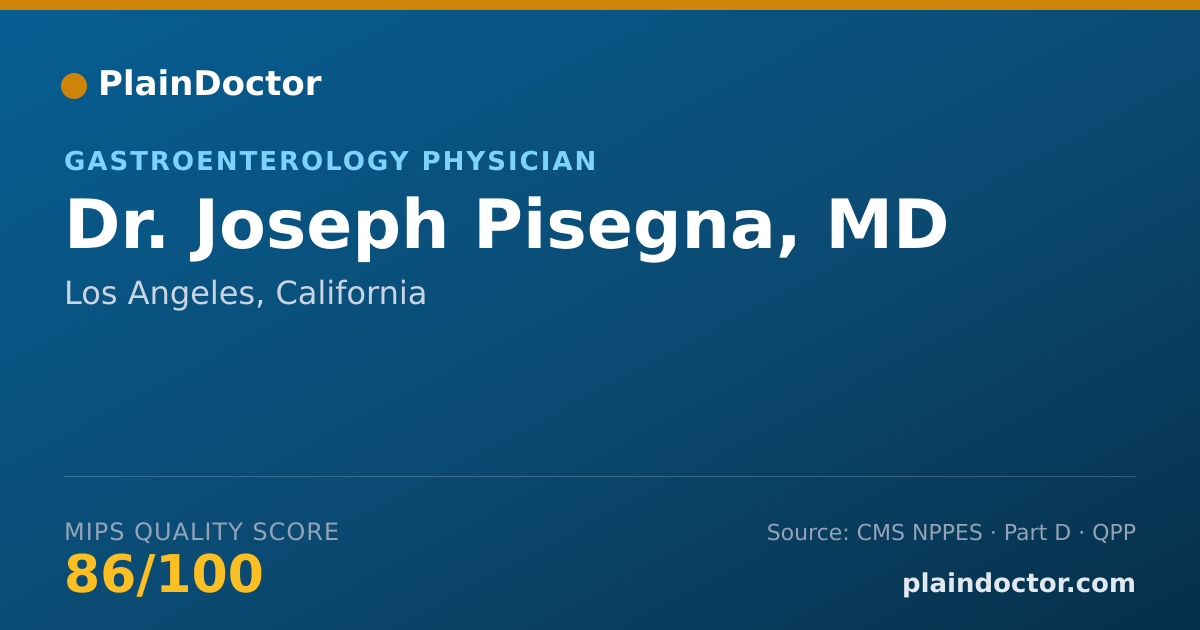 Shareable card for Joseph Pisegna, MD - Gastroenterology Physician, Los Angeles, CA