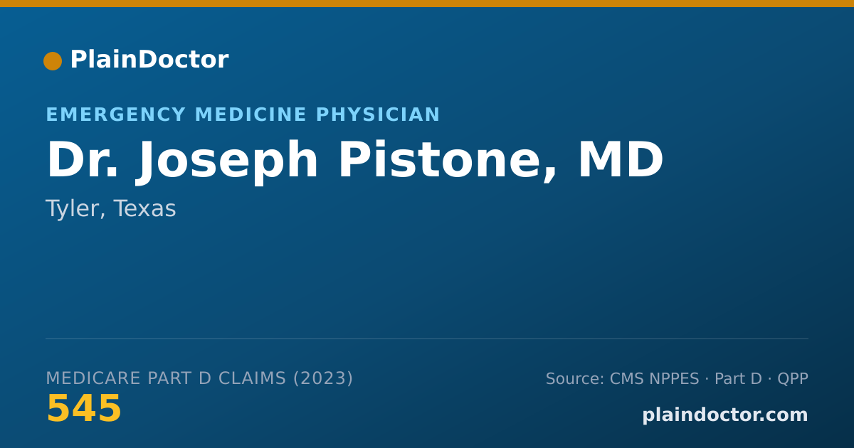 Shareable card for Joseph Pistone, MD - Emergency Medicine Physician, Tyler, TX