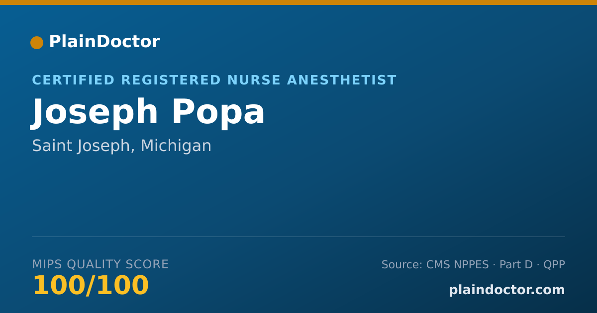 Shareable card for Joseph Popa - Certified Registered Nurse Anesthetist, Saint Joseph, MI