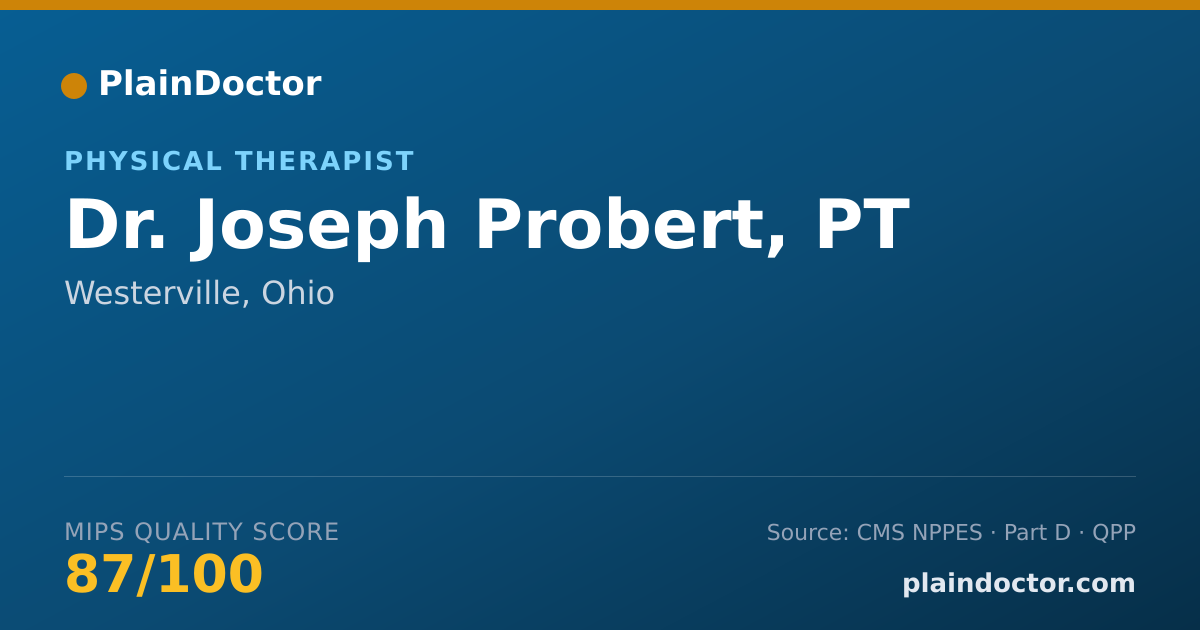 Shareable card for Joseph Probert, PT - Physical Therapist, Westerville, OH