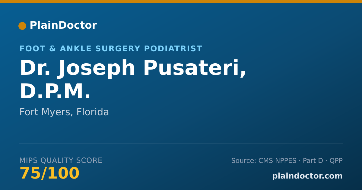 Shareable card for Joseph Pusateri, D.P.M. - Foot & Ankle Surgery Podiatrist, Fort Myers, FL