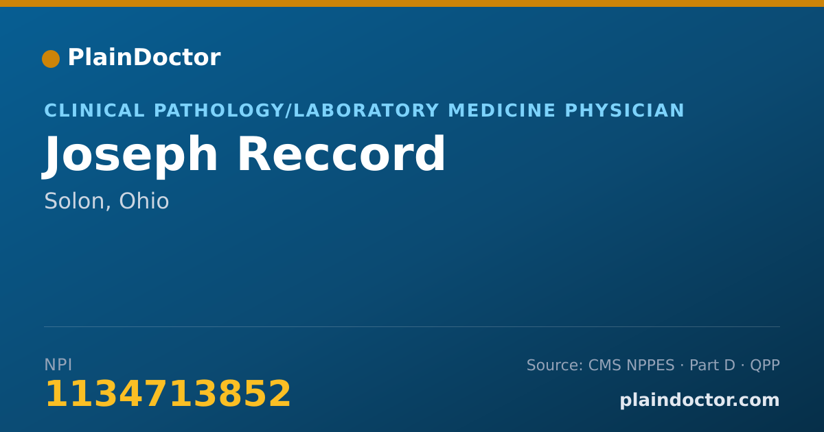 Shareable card for Joseph Reccord - Clinical Pathology/Laboratory Medicine Physician, Solon, OH