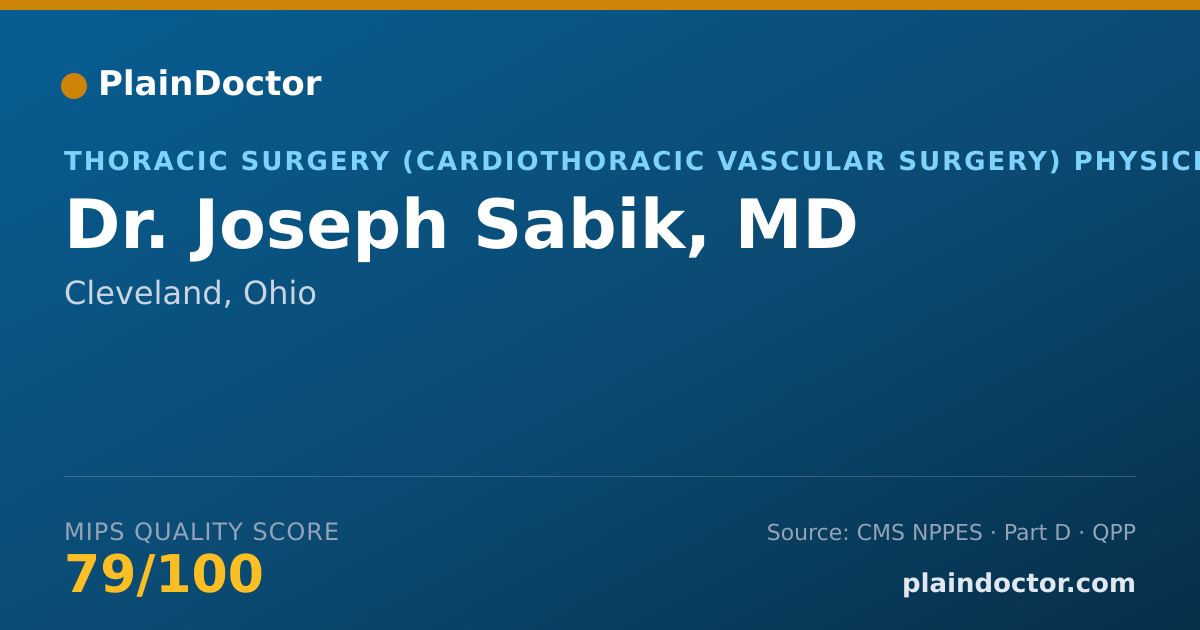 Shareable card for Joseph Sabik, MD - Thoracic Surgery (Cardiothoracic Vascular Surgery) Physician, Cleveland, OH